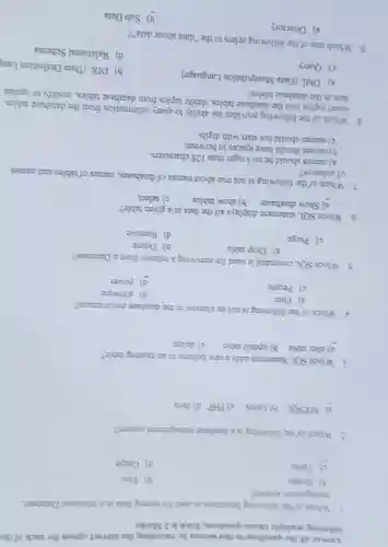 Answer all the questions in this section by recording the correct option for each of the following multiple choice questions.Each is 2 Marks
 1. Which of the following Structures is used for storing data in a relational Dutahuse management system?
 a) binage
 b) Text
 c) Table
 d) Graph
 2. Which of the following is a databuse management system?
 a) MYSOL b) Linux c)PHP d) Java
 3. Which SOL Statement adds a new column to an existing table?
 a) alter table b)update table
 c) delete
 4. Which of the following is not an element in the database environment?
 a) Data
 b) software
 c) People
 d) power
 5. Which SQL command is used for removing a relation from a Dutabase?
 a) Drop table
 b) Delete
 c) Purge
 d) Remove
 6. Which SQL statement displays all the data in a given table?
 a) Show databases b) show tables
 c) select
 7. Which of the following is not true about names of databases, names of tables and names of columns?
 a) names should be no longer than 128 characters.
 b) names should have spaces in between
 c) names should not start with digits
 8. Which of the following provides the ability to query information from the database tables. insert tuples into the database tables.delete tuples from database tables.modify or update data in the database tables?
 a) DML (Data Manipulation Language)
 b) DDL (Data Definition Lan
 c) Query
 d) Relational Schema
 9. Which one of the following refers to the "data about data"?
 a) Directory
 b) Sub Data