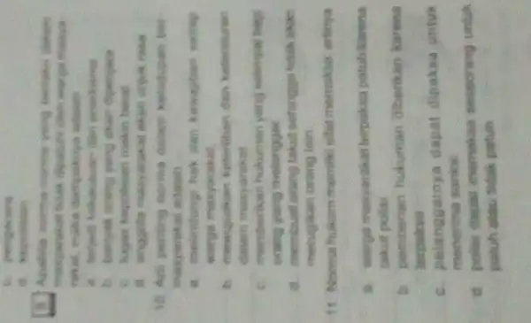 maka dampakmya adalah anackation C. hapas kepolitian makin borst d. anggotia masyarakat akan inpuk rasa 10. Arti penting norma delam kehidupan ber manyarakat adalah