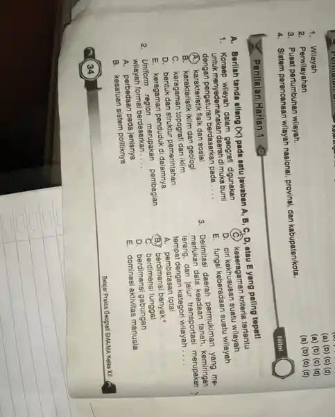 1. Wilayah 2 . Perwilayahan g . Pusat pertumbuhan wllayah. 4 . Sistem perencanaan wllayah nasional,provinsi dan kabupaten/kota. Penilalan Harlan 1 A . Berllah